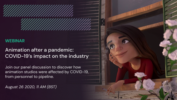 Learn how some animation studios have been dealing with COVID-19